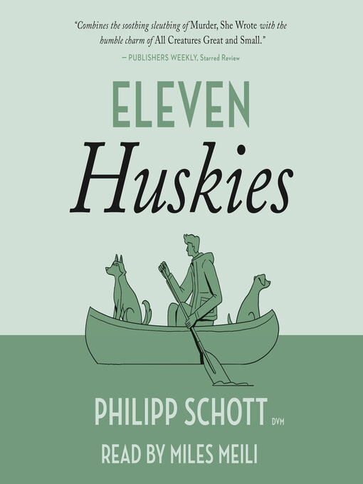 Title details for Eleven Huskies by Philipp Schott - Available